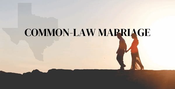 Common Law Marriage