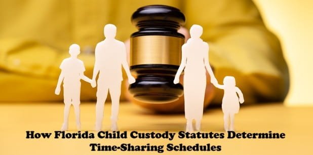 How Florida Child Custody Statutes Determine Time-Sharing Schedules